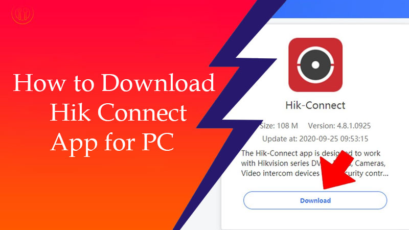 Download Hik-Connect on PC